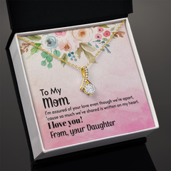 Alluring Beauty Necklace - To My Mom From Your Daughter