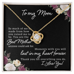 Love Knot Necklace - To My Mom So Much Of Me