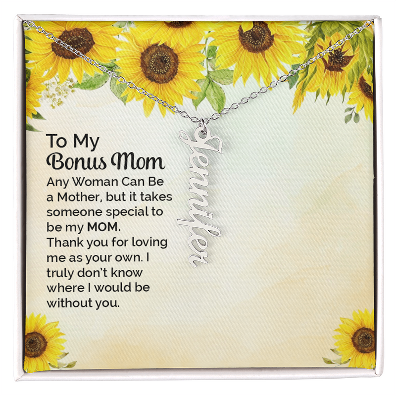 Vertical Name Necklace - To My Bonus Mom Thank You For Loving Me