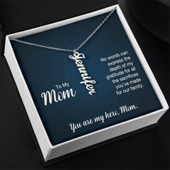 Vertical Name Necklace - To My Mom No Words Can Express