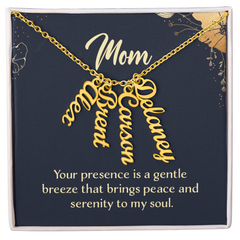Multi Name Necklace - Mom Your Presence Is A Gentle Breeze